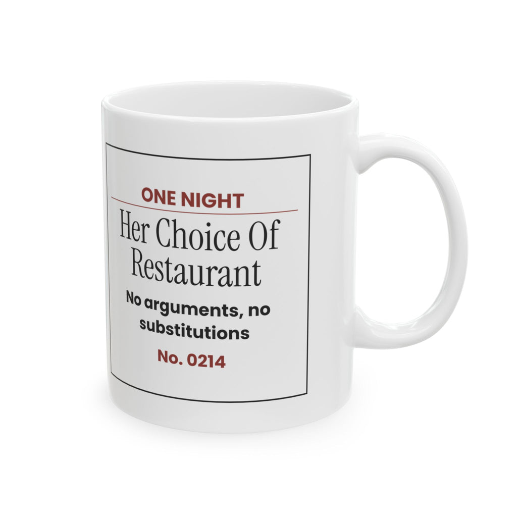 Funny Girlfriend Coffee Mug Her Choice Ticket For Girlfriend