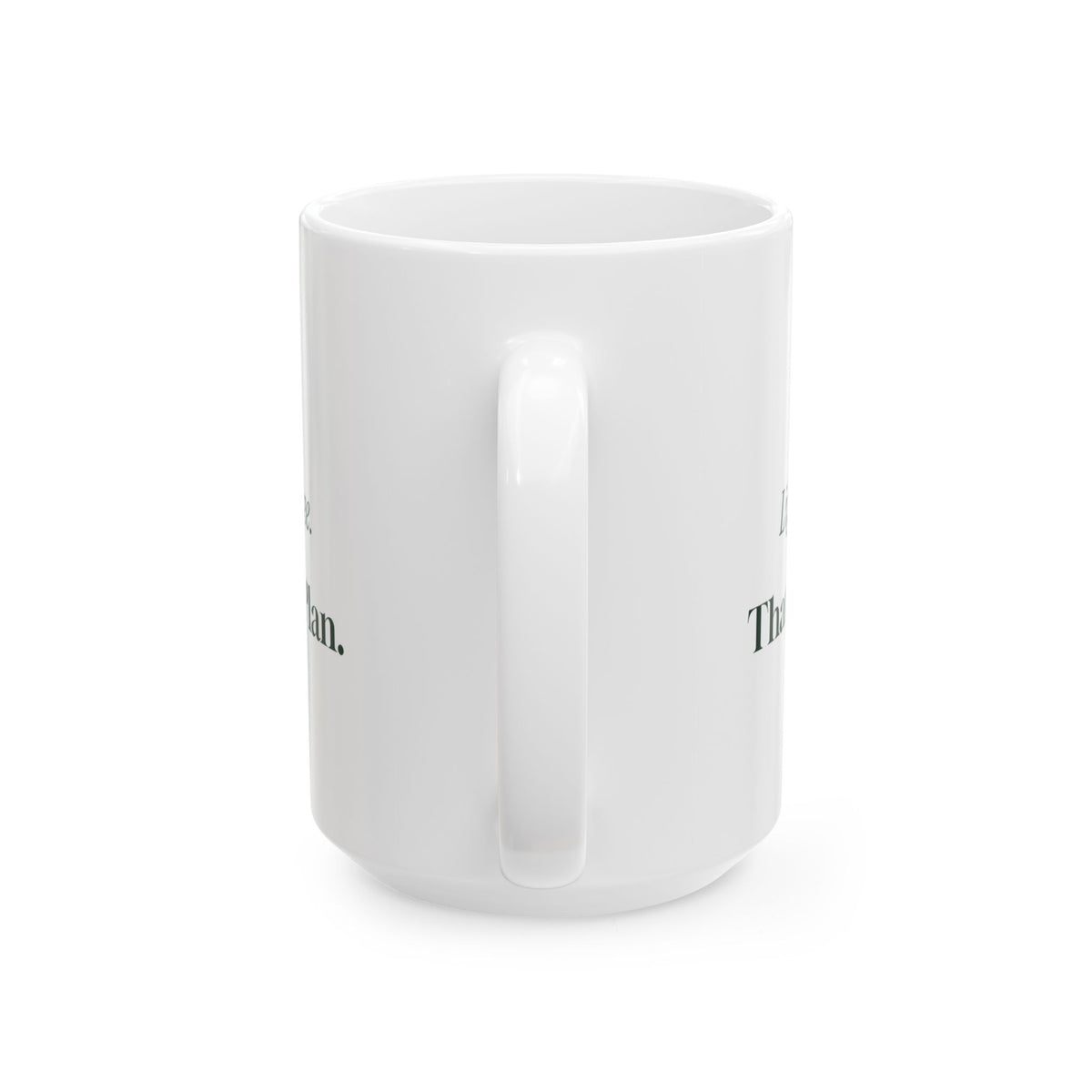 Christmas Coffee Mug Stay In Light The Tree That's The Plan