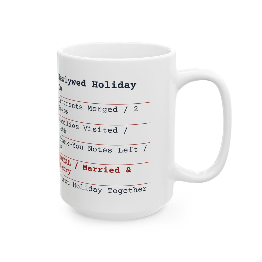 Funny Christmas Coffee Mug Married And Merry Newlywed Receipt