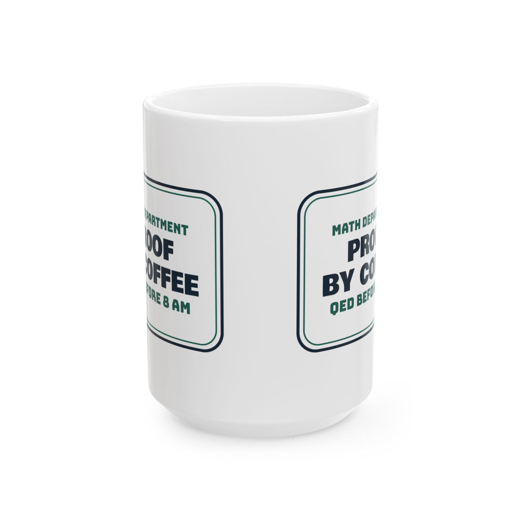 Funny Math Coffee Mug Proof By Coffee QED Before 8 AM For Math Teachers