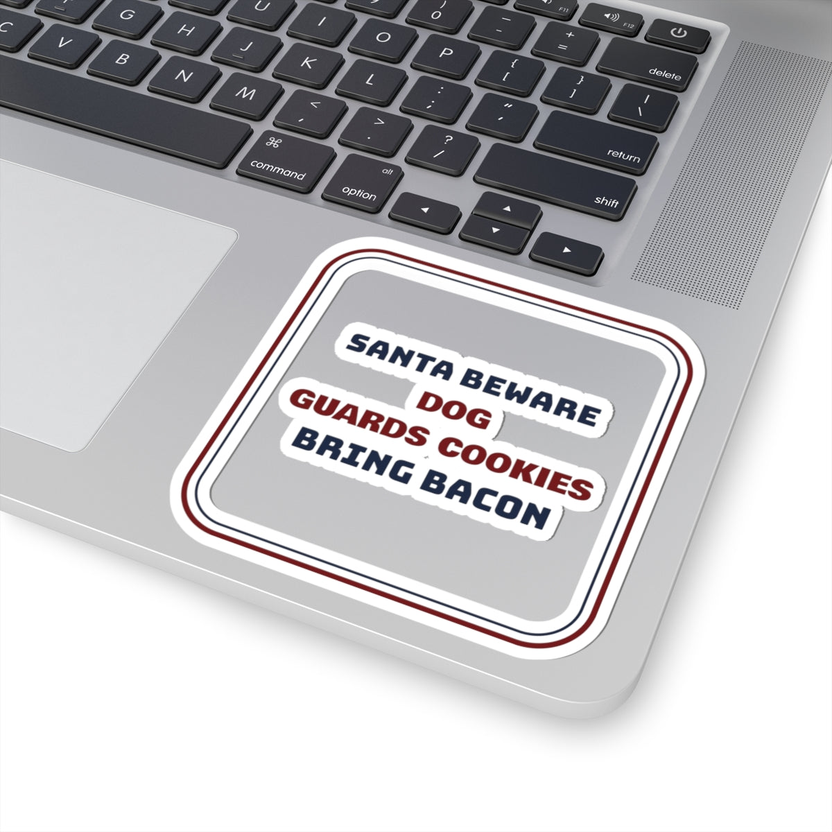 Funny Christmas Sticker Santa Beware Bring Bacon For Dog Owners
