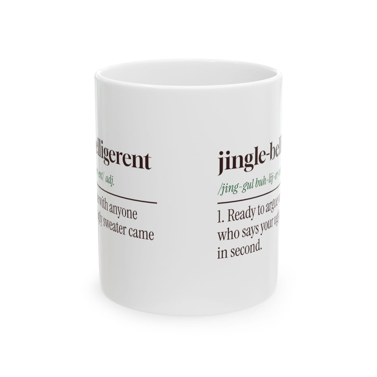 Funny Ugly Sweater Contest Coffee Mug Jingle-Belligerent Dictionary