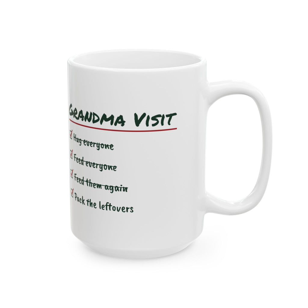 Funny Christmas Coffee Mug Grandma Visit Pack The Leftovers For Grandma