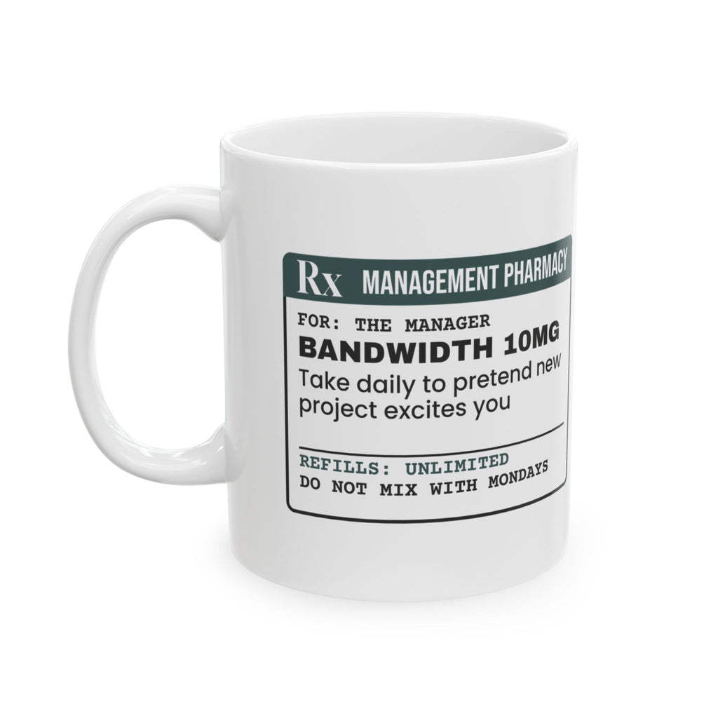 Bandwidth 10mg Coffee Mug For Boss