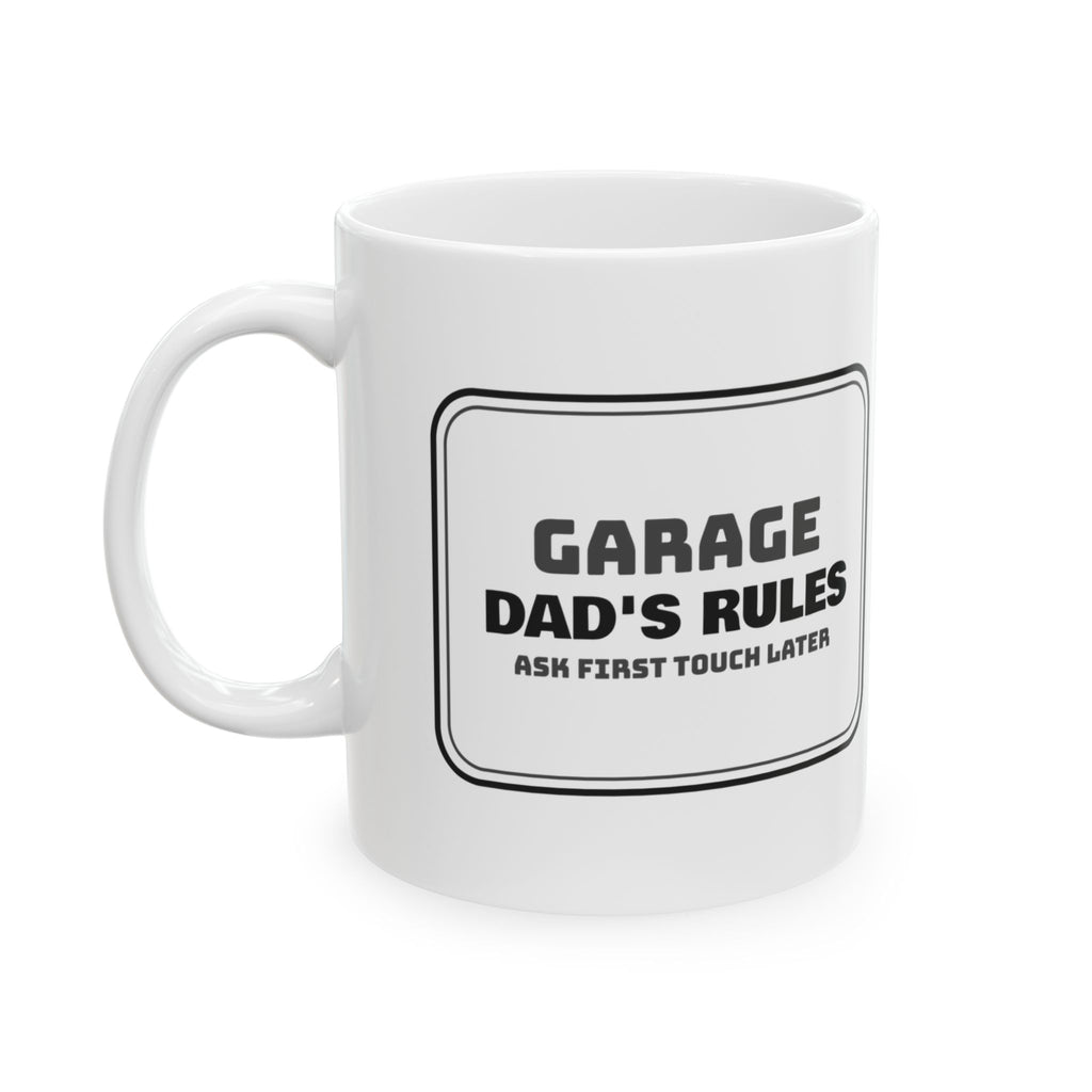 Garage Rules Coffee Mug For Dad