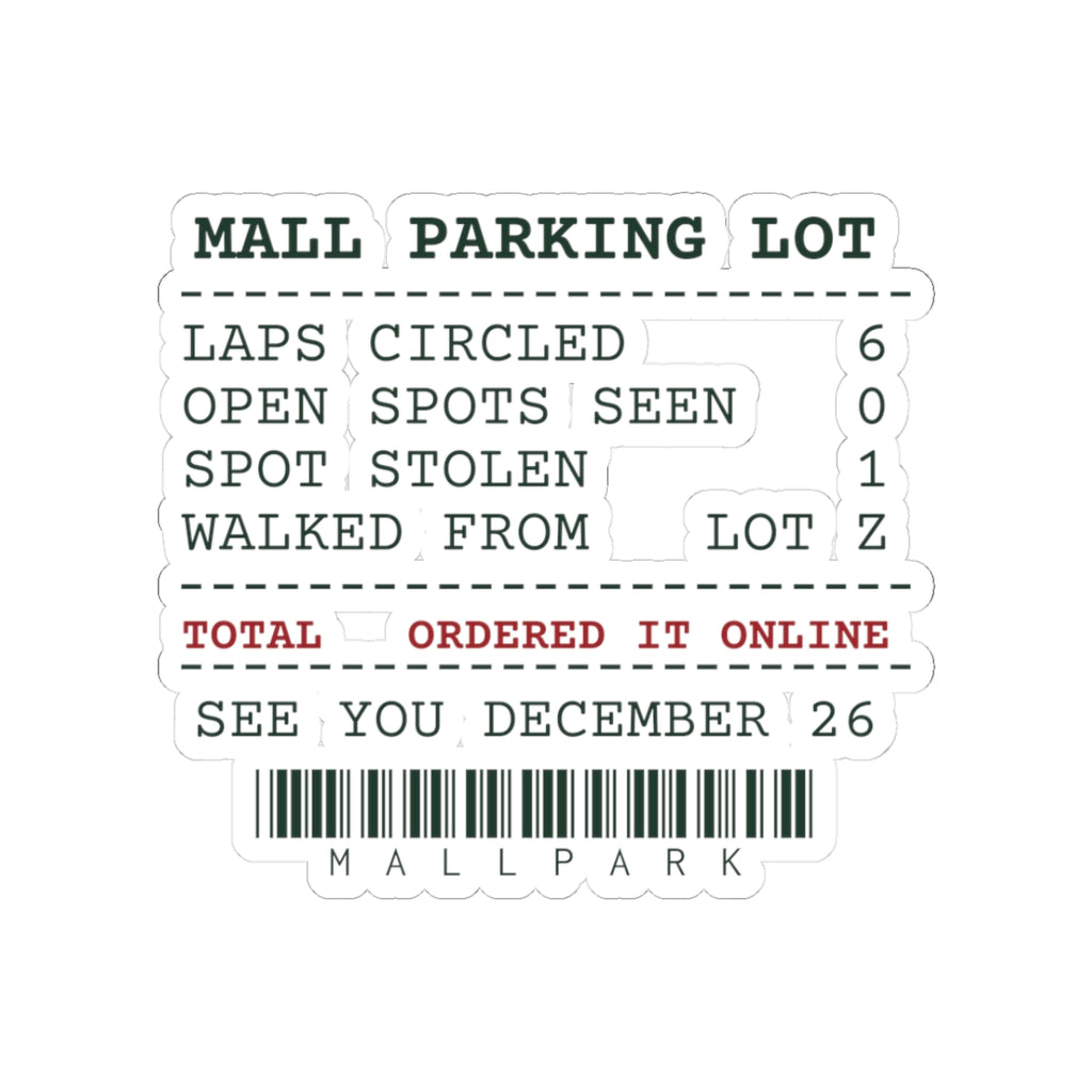 Funny Christmas Sticker Mall Parking Ordered It Online For Shoppers