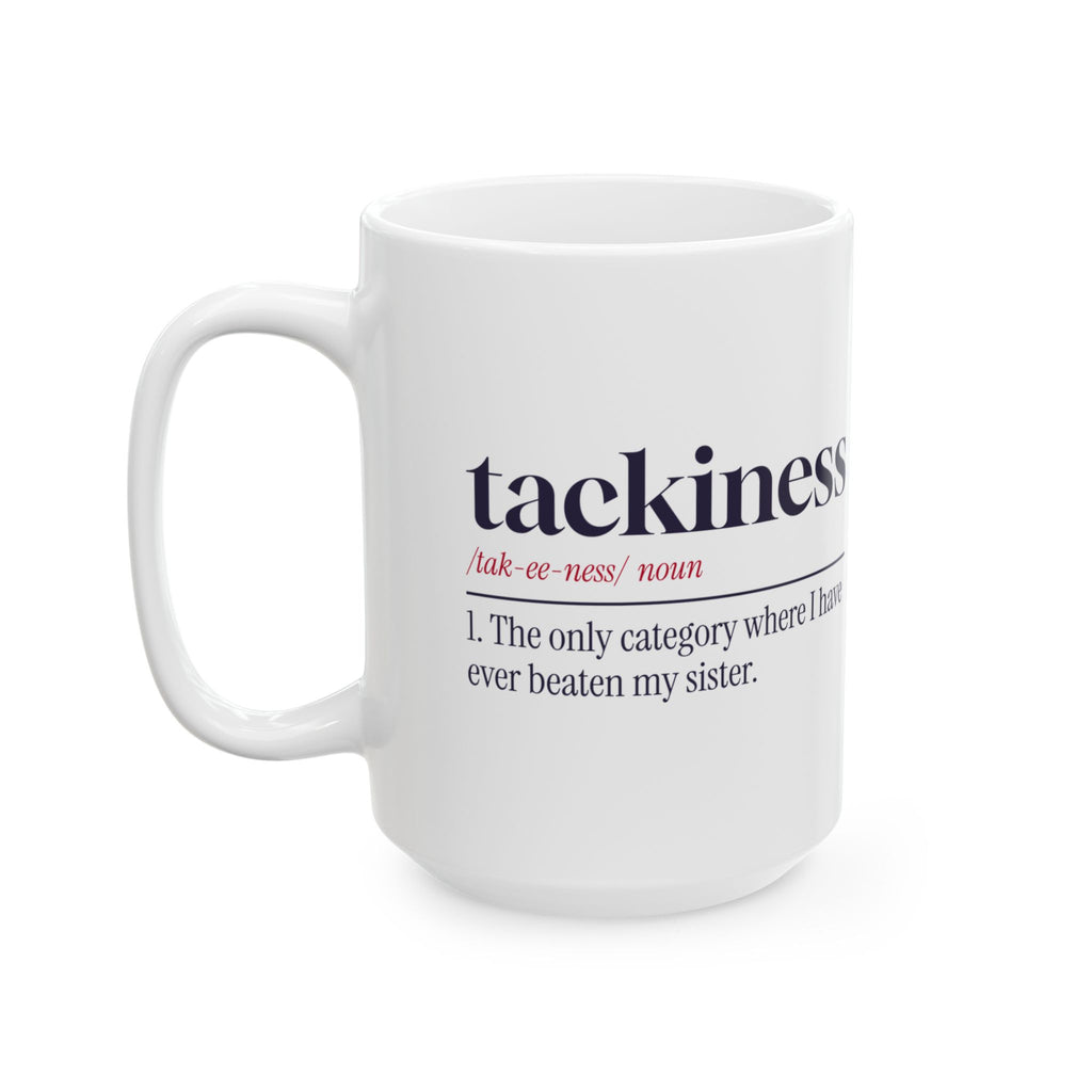 Funny Ugly Sweater Contest Coffee Mug Tackiness Definition For Siblings