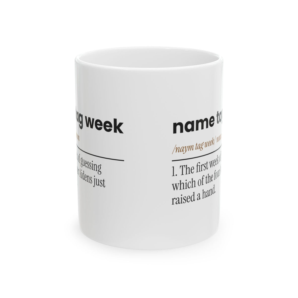 Funny Teacher Coffee Mug Name Tag Week Dictionary First Week