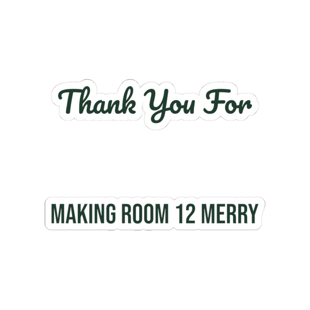 Christmas Teacher Sticker Thank You For Making Room 12 Merry