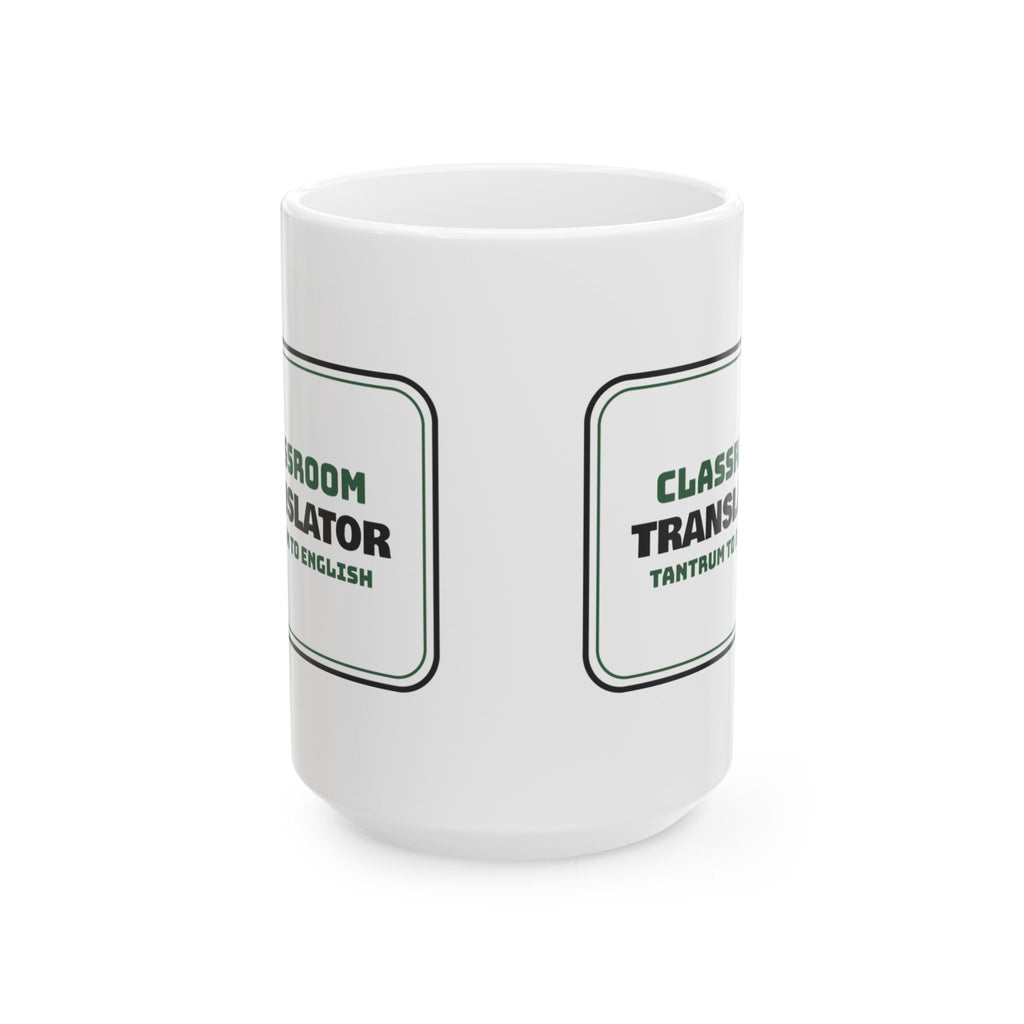 Funny Para Coffee Mug Classroom Translator For Teacher Aides
