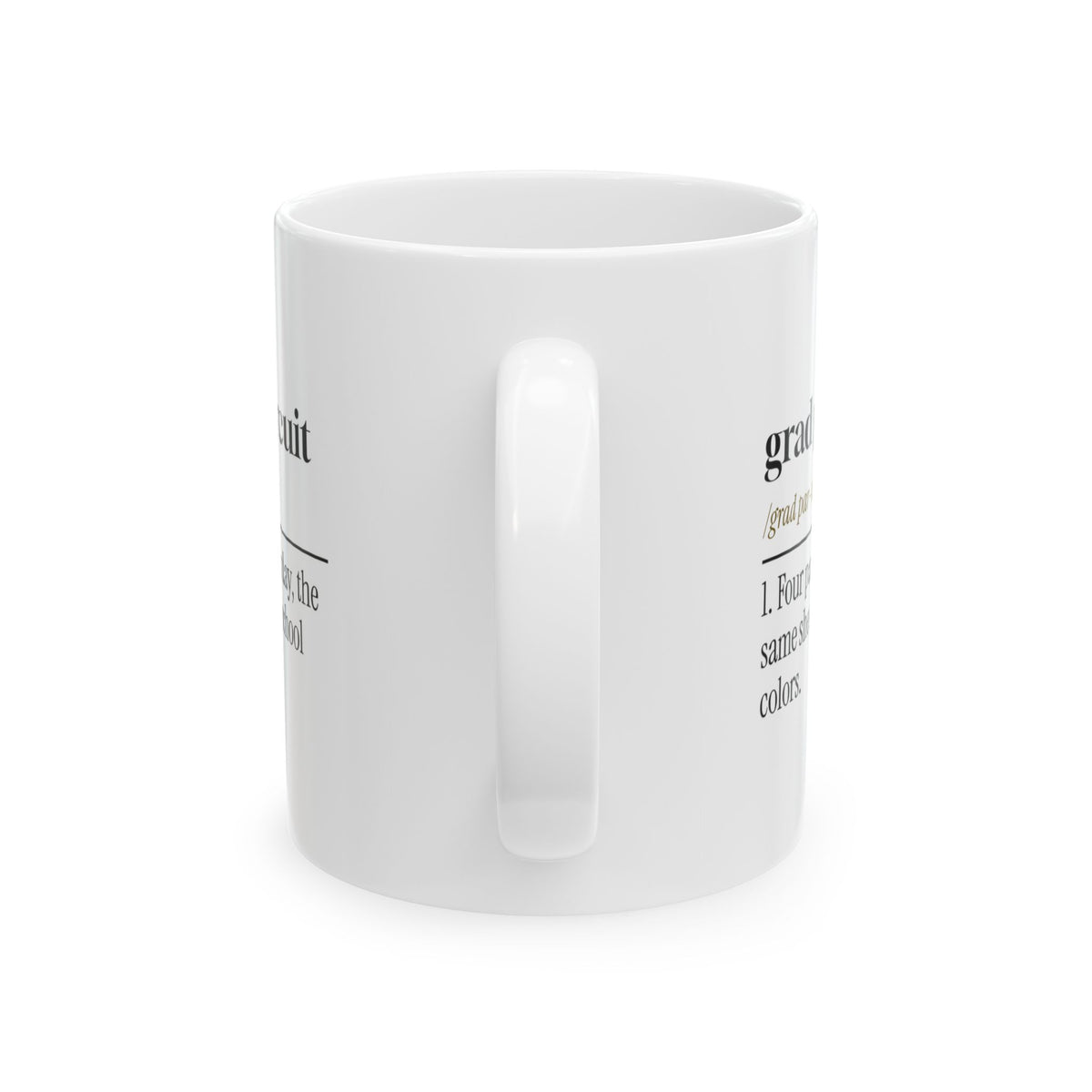 Funny Graduation Coffee Mug Grad Party Circuit Dictionary High School