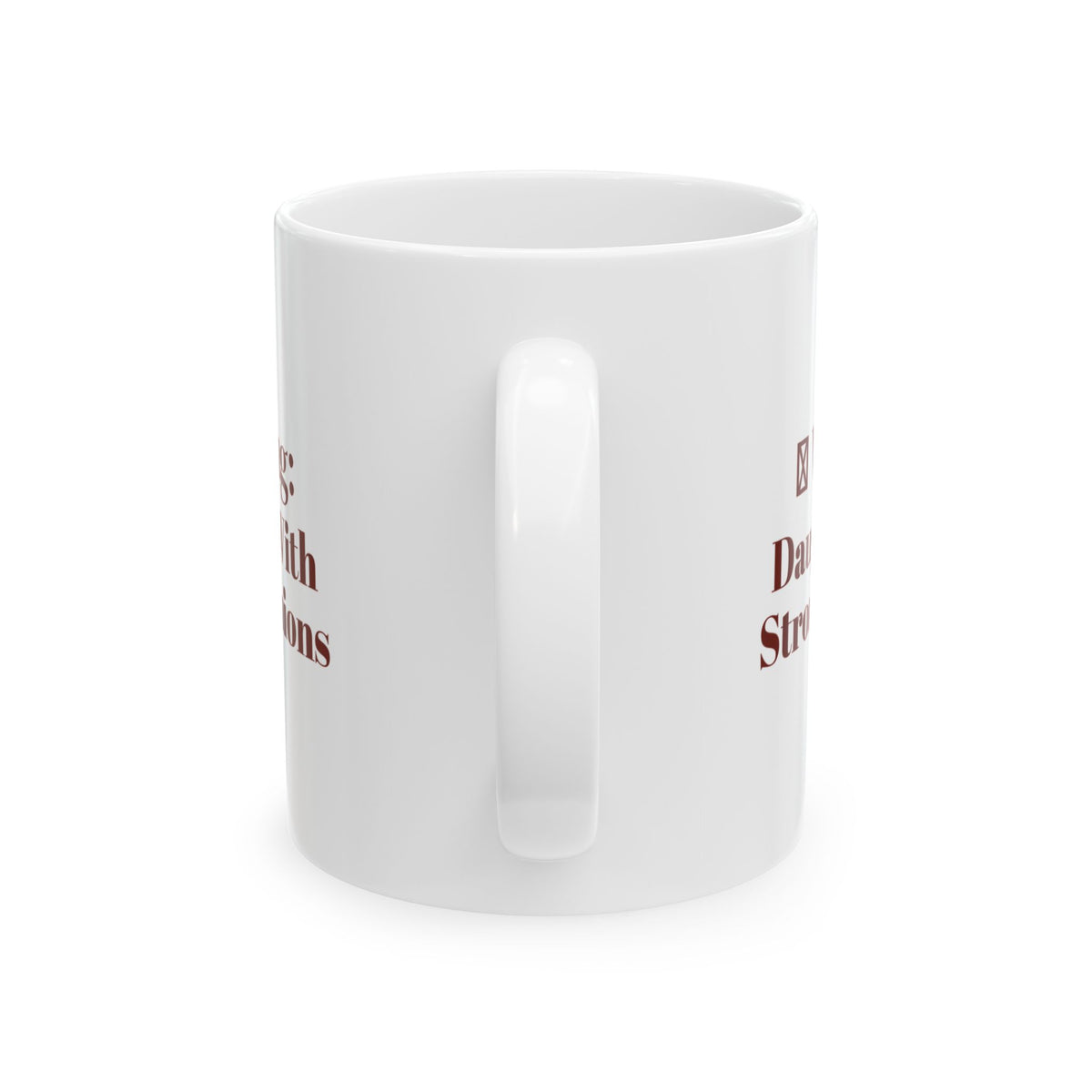 Funny Daughter Coffee Mug Warning Label