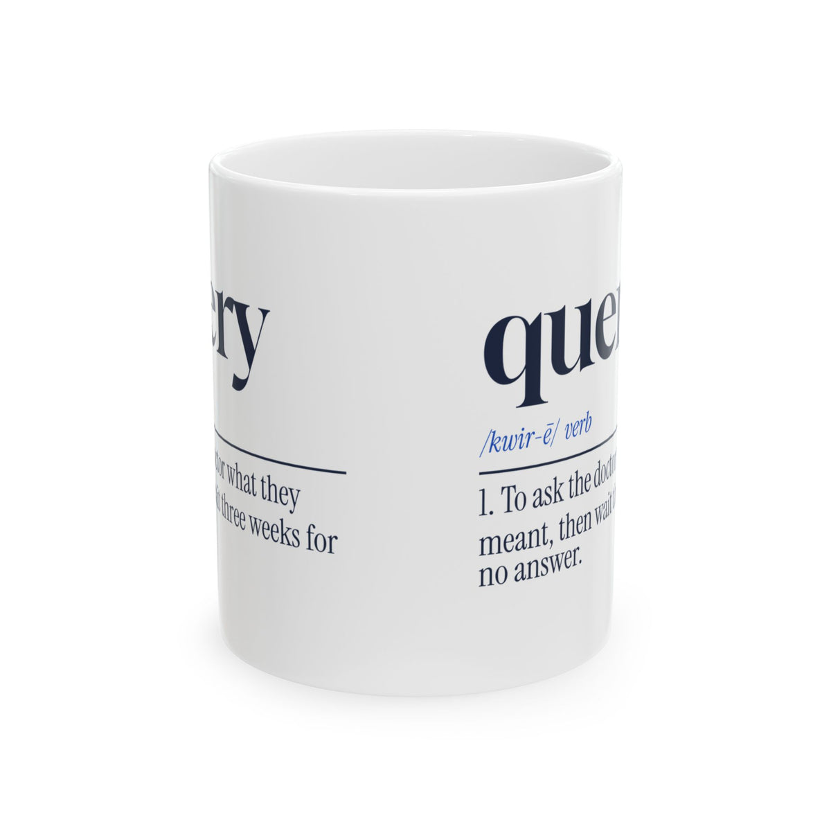 Medical Coder Coffee Mug Query Ask the Doctor