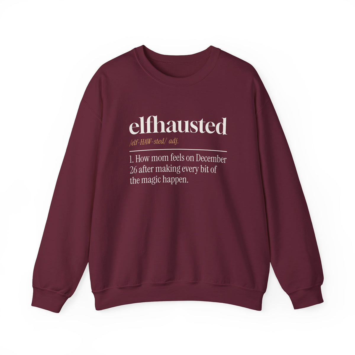 Funny Christmas Mom Sweatshirt Elfhausted Dictionary Definition