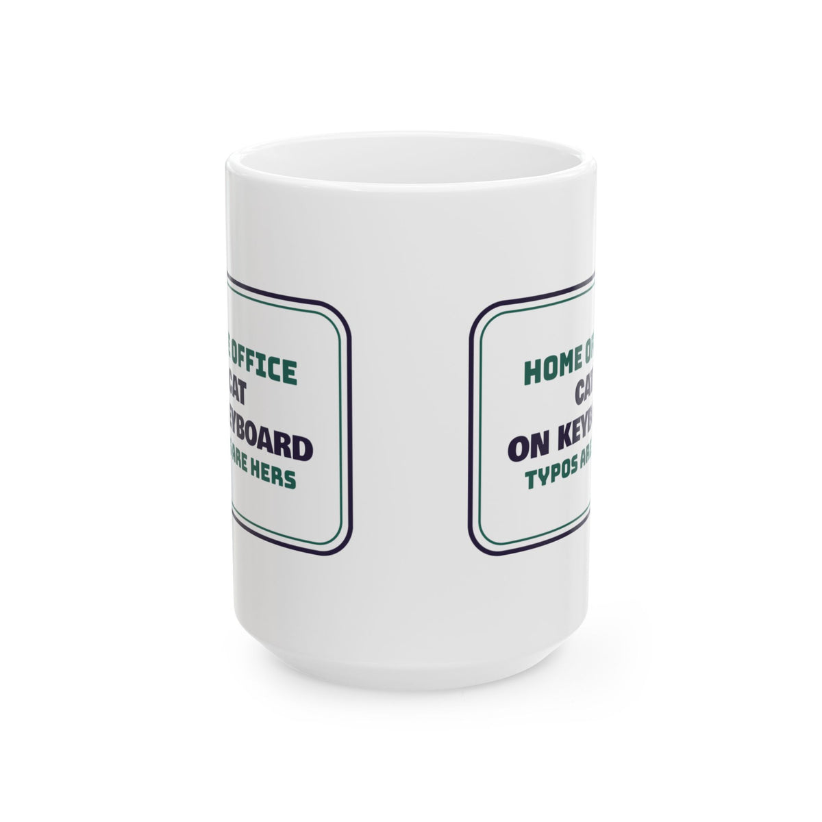 Funny Cat Mom Coffee Mug Cat On Keyboard Typos Are Hers Sign