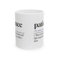 Patience After The Fourth Call Light Coffee Mug For CNA