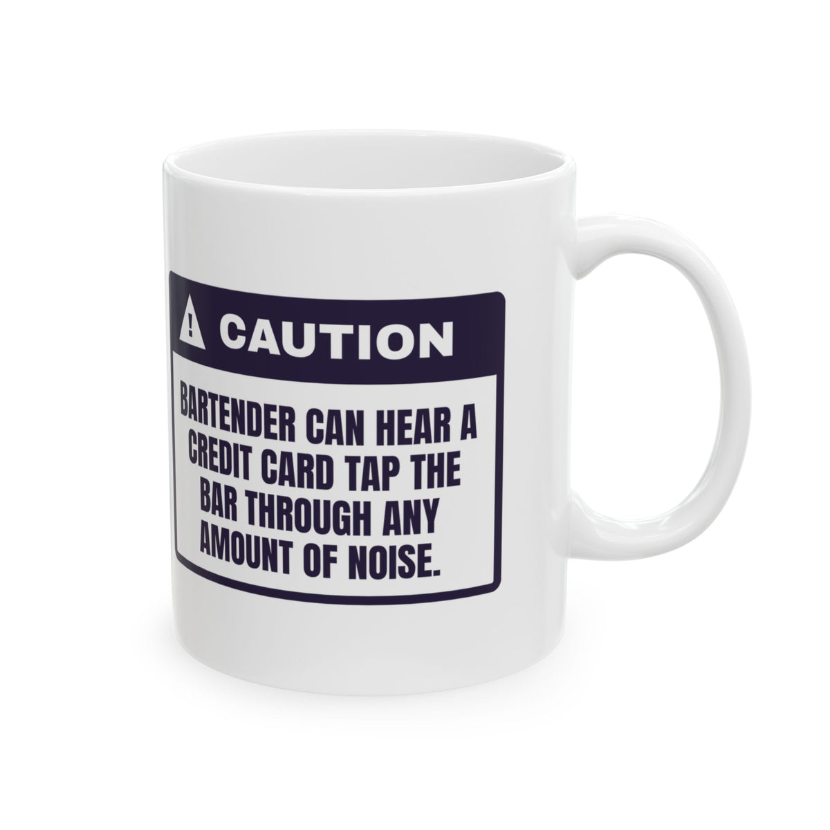 Funny Bartender Coffee Mug Hears A Card Tap Through Any Noise