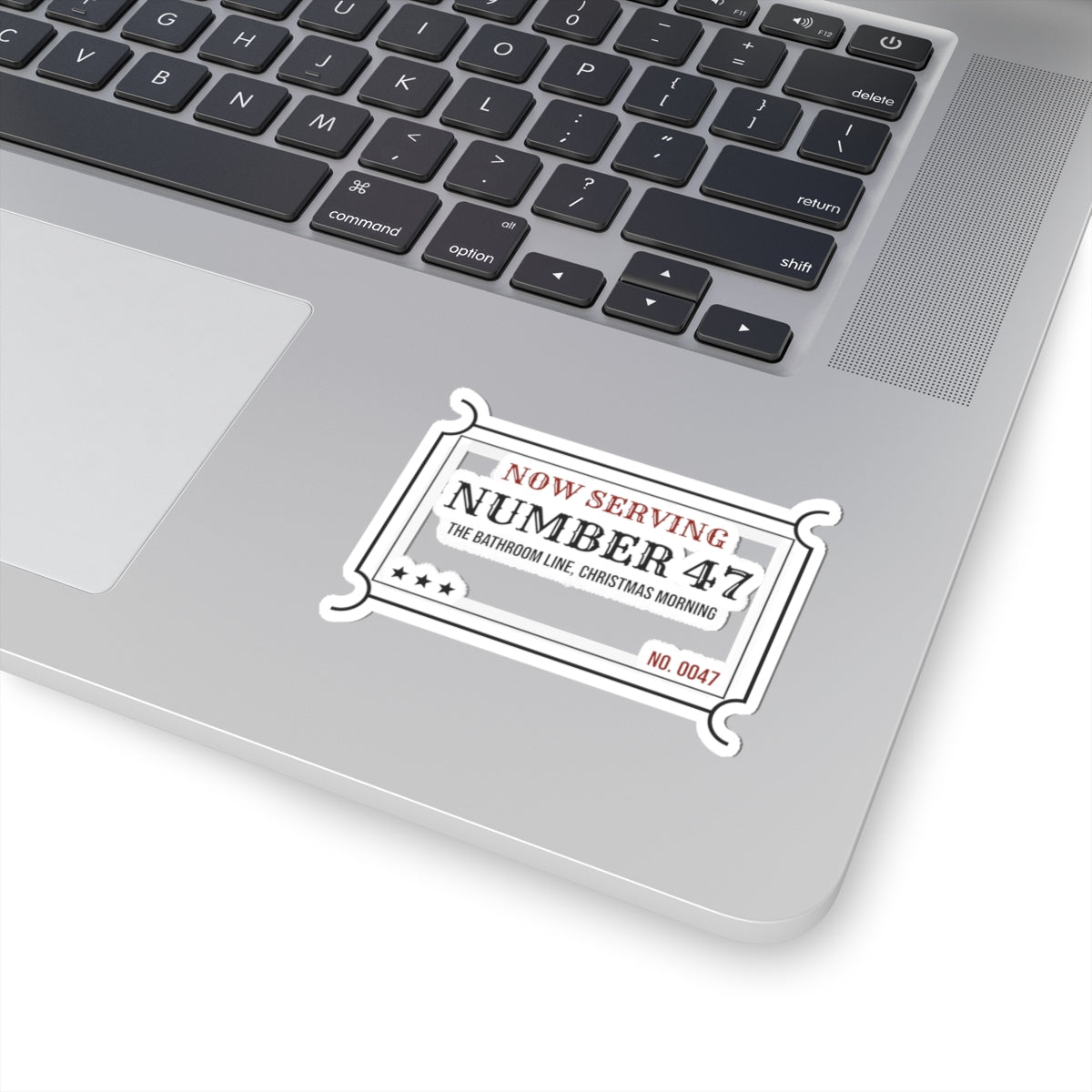 Funny Christmas Sticker Now Serving 47 Bathroom Line For Big Families