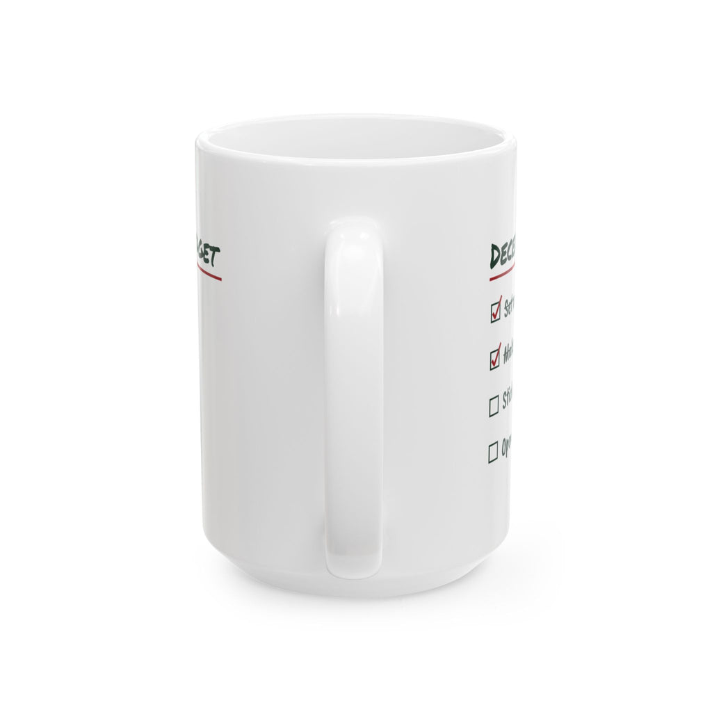 Funny Christmas Coffee Mug December Budget Open A New Budget Checklist