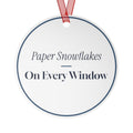 Christmas Ornament Paper Snowflakes On Every Window Cozy Keepsake