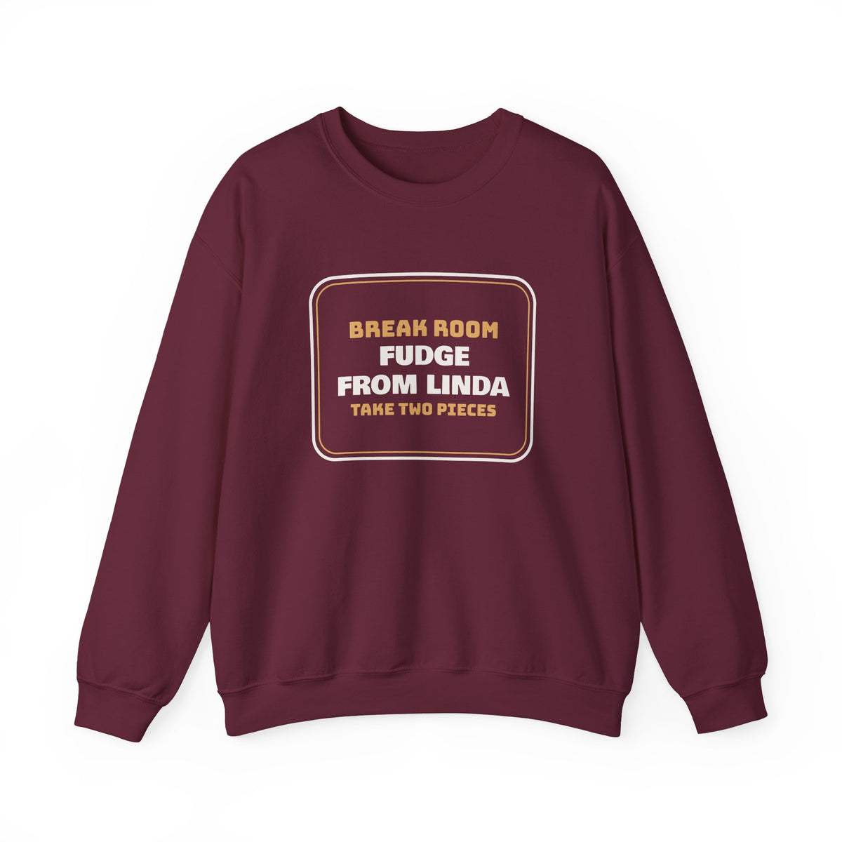 Funny Christmas Coworker Sweatshirt Fudge From Linda Take Two Pieces