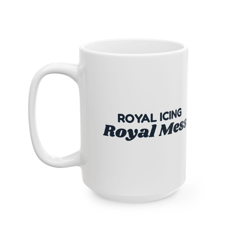 Funny Christmas Cookie Decorating Coffee Mug Royal Icing Royal Mess