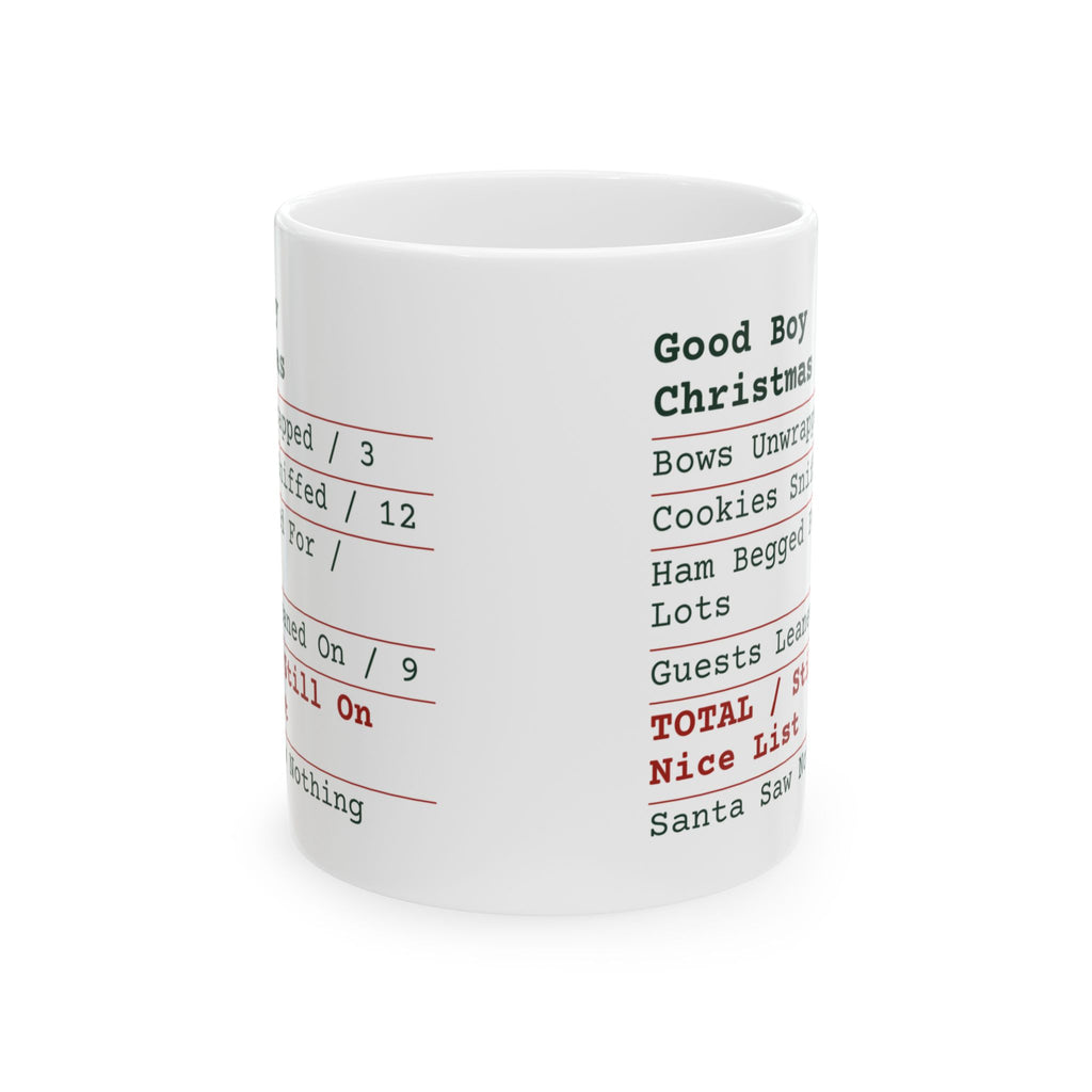 Funny Dog Christmas Coffee Mug Good Boy Receipt For Dog Owners
