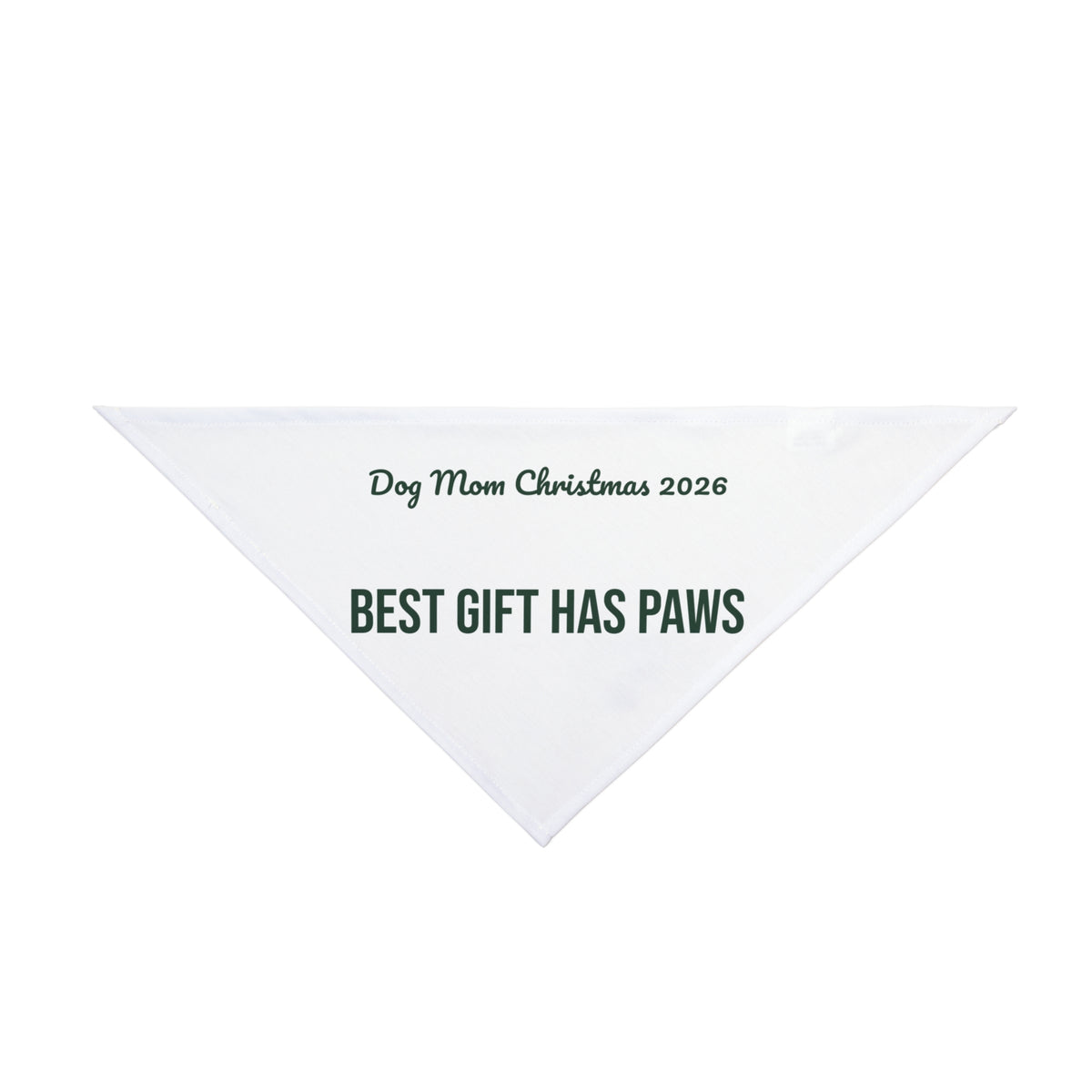 Christmas Dog Bandana Dog Mom Christmas 2026 Best Gift Has Paws