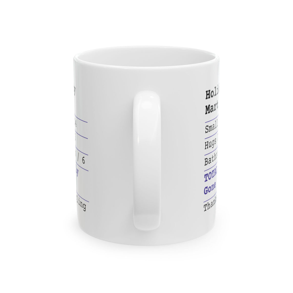Funny Christmas Coffee Mug Holiday Party Receipt Quietly Gone