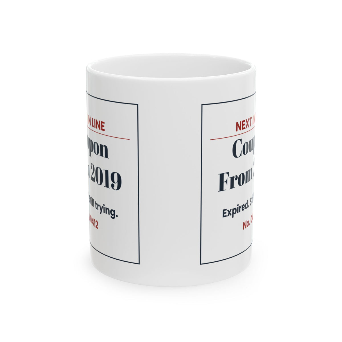 Funny Retail Worker Christmas Coffee Mug Coupon From 2019 Ticket