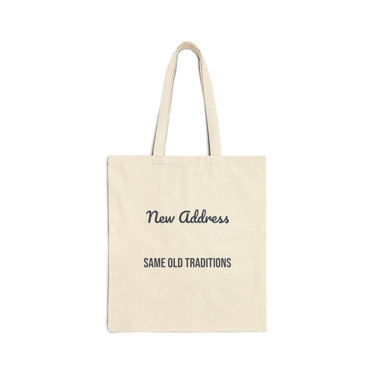 New Home Christmas Tote Bag New Address Same Old Traditions