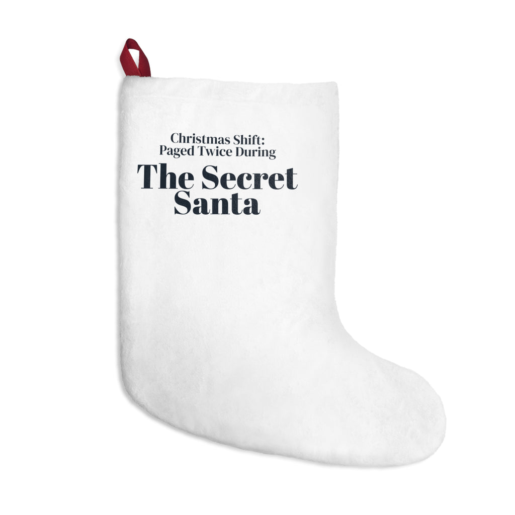 Funny Nurse Christmas Stocking Paged Twice During The Secret