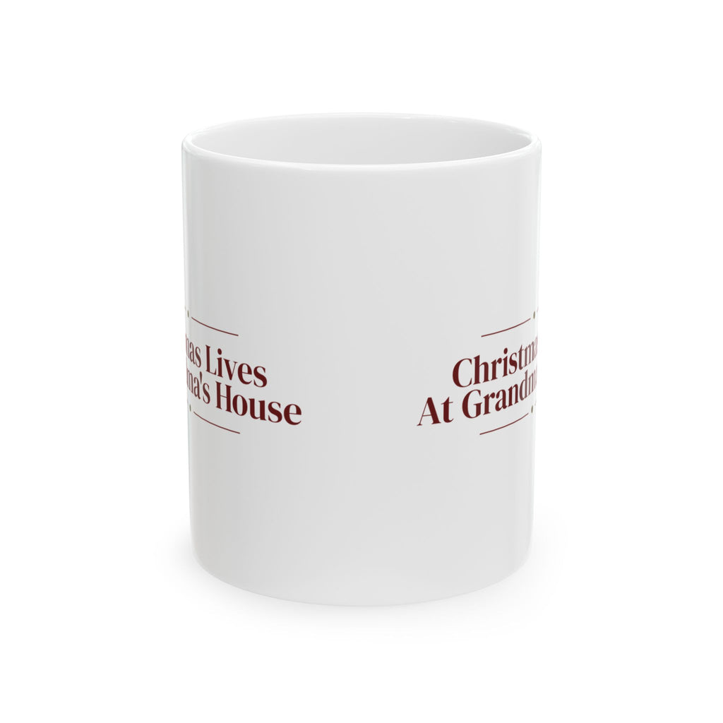 Christmas Coffee Mug Christmas Lives At Grandma's House Keepsake