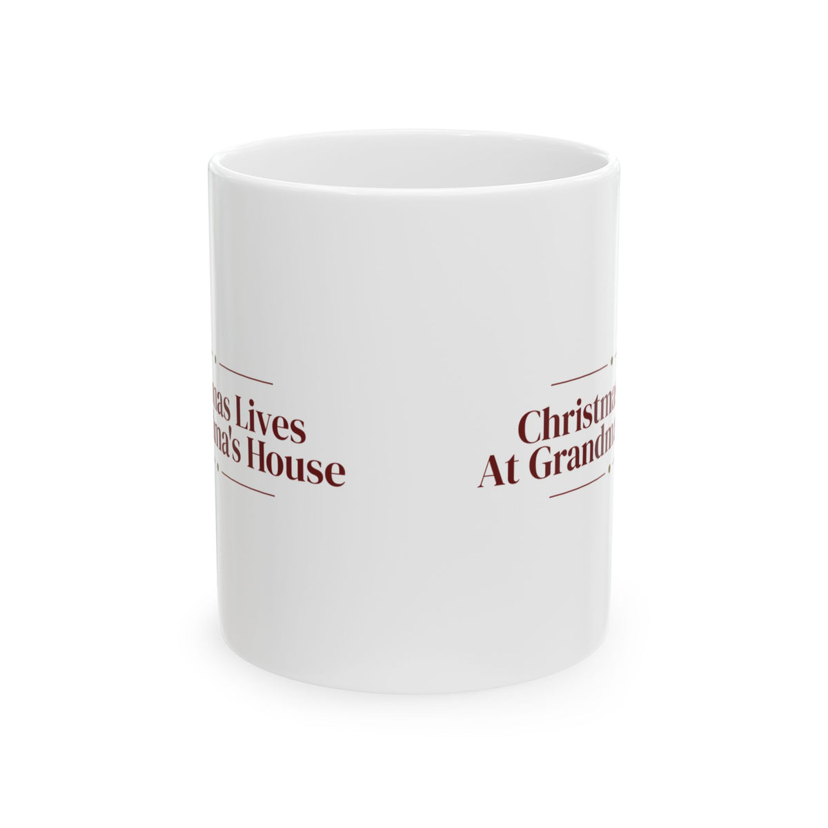 Christmas Coffee Mug Christmas Lives At Grandma's House Keepsake