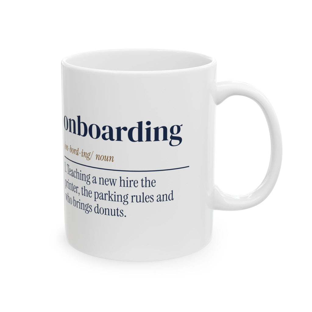 Funny Human Resources Coffee Mug Onboarding Dictionary Definition