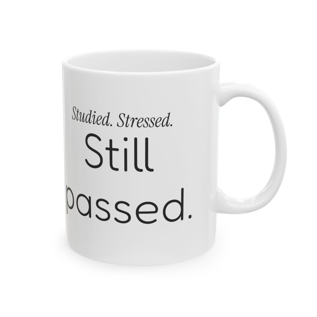 Funny Nursing Mug Studied Stressed Still Passed