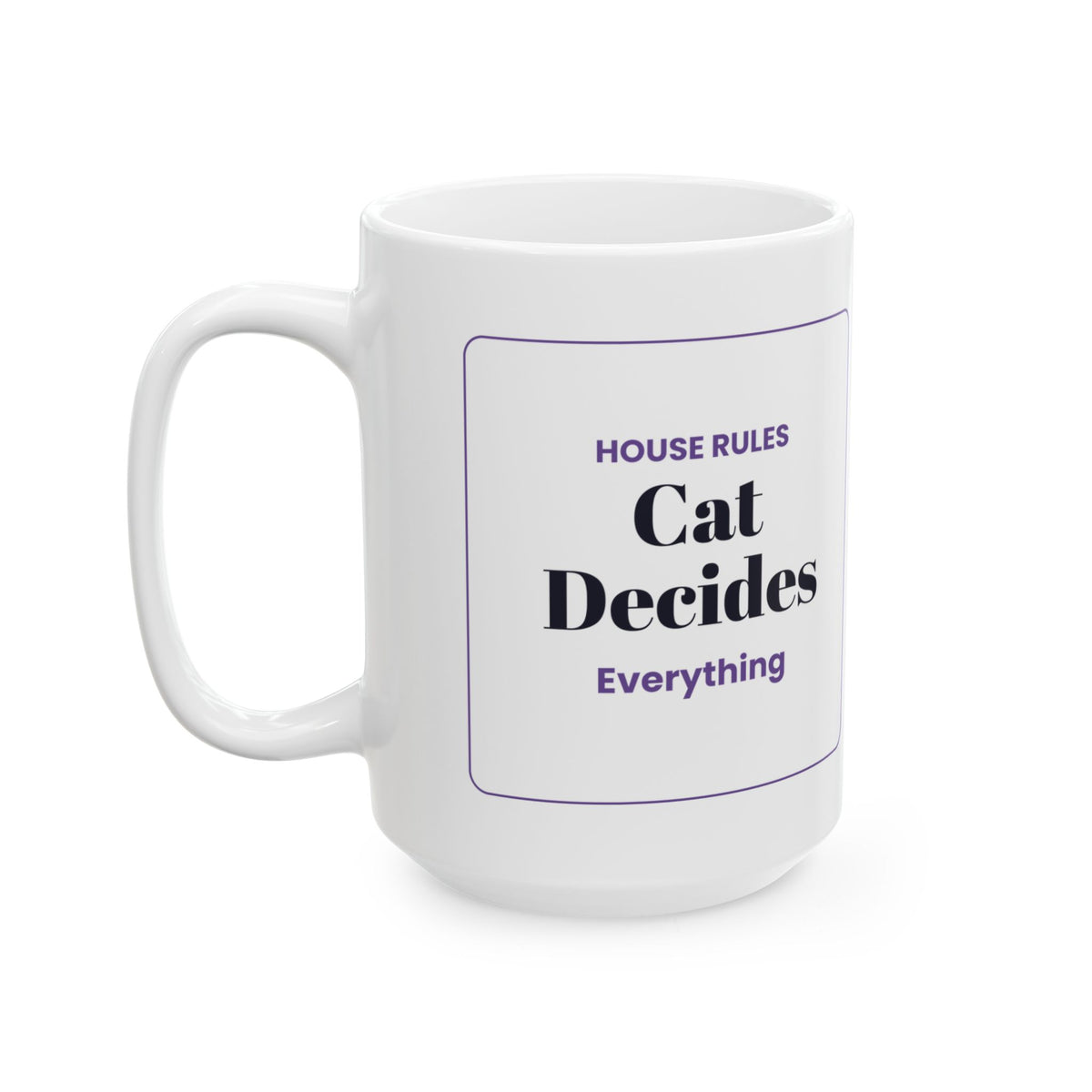Funny Cat Dad Coffee Mug House Rules Sign For Cat Dads