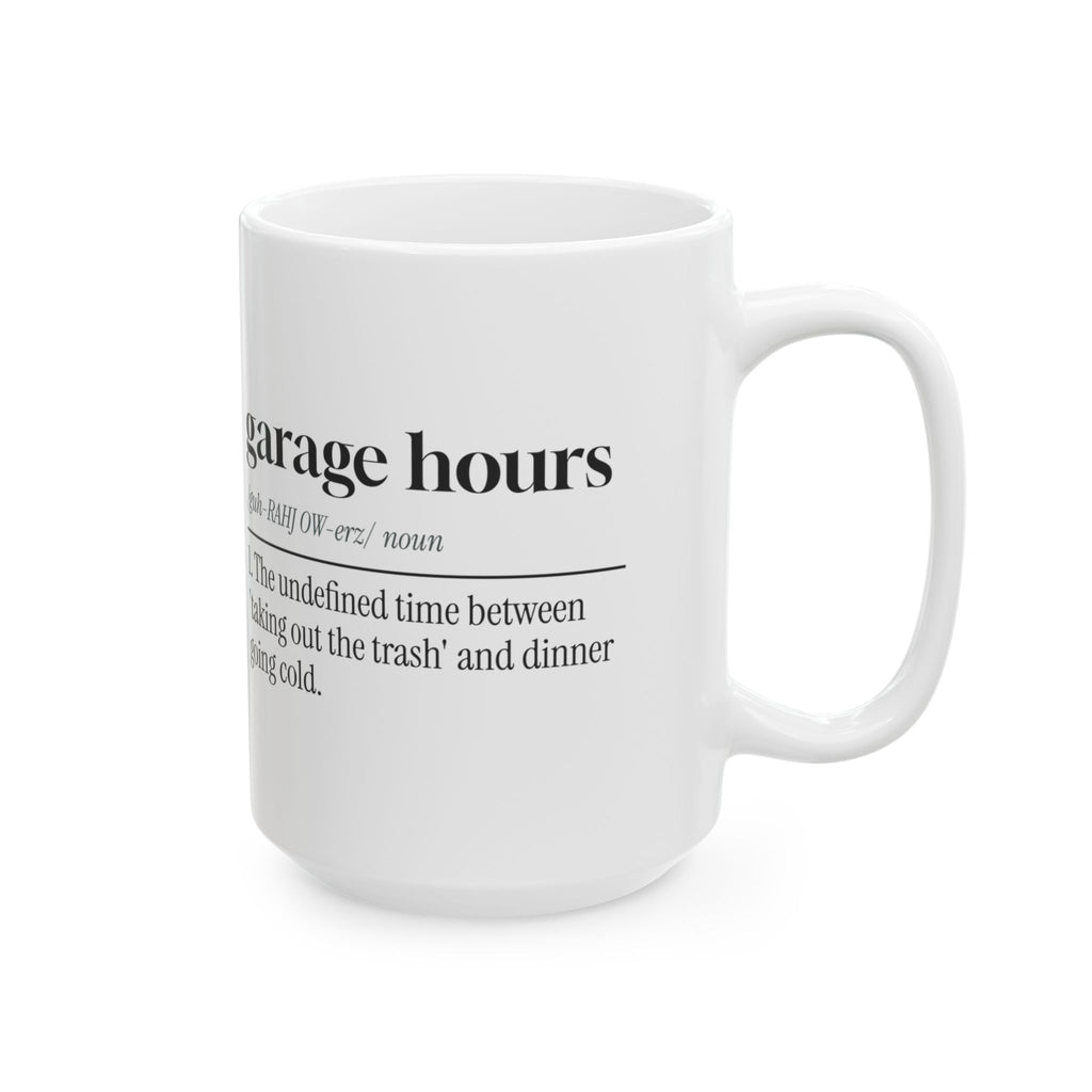 Garage Dad Dictionary Coffee Mug Garage Hours Definition For Dad