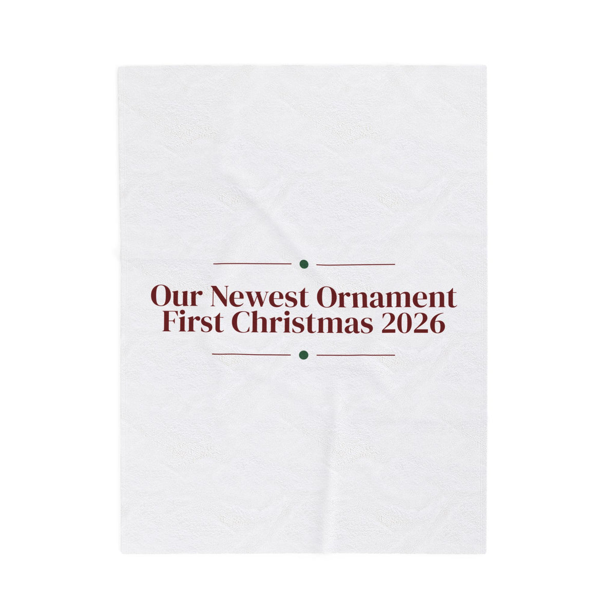 Babys First Christmas 2026 Throw Blanket Our Newest Ornament For New