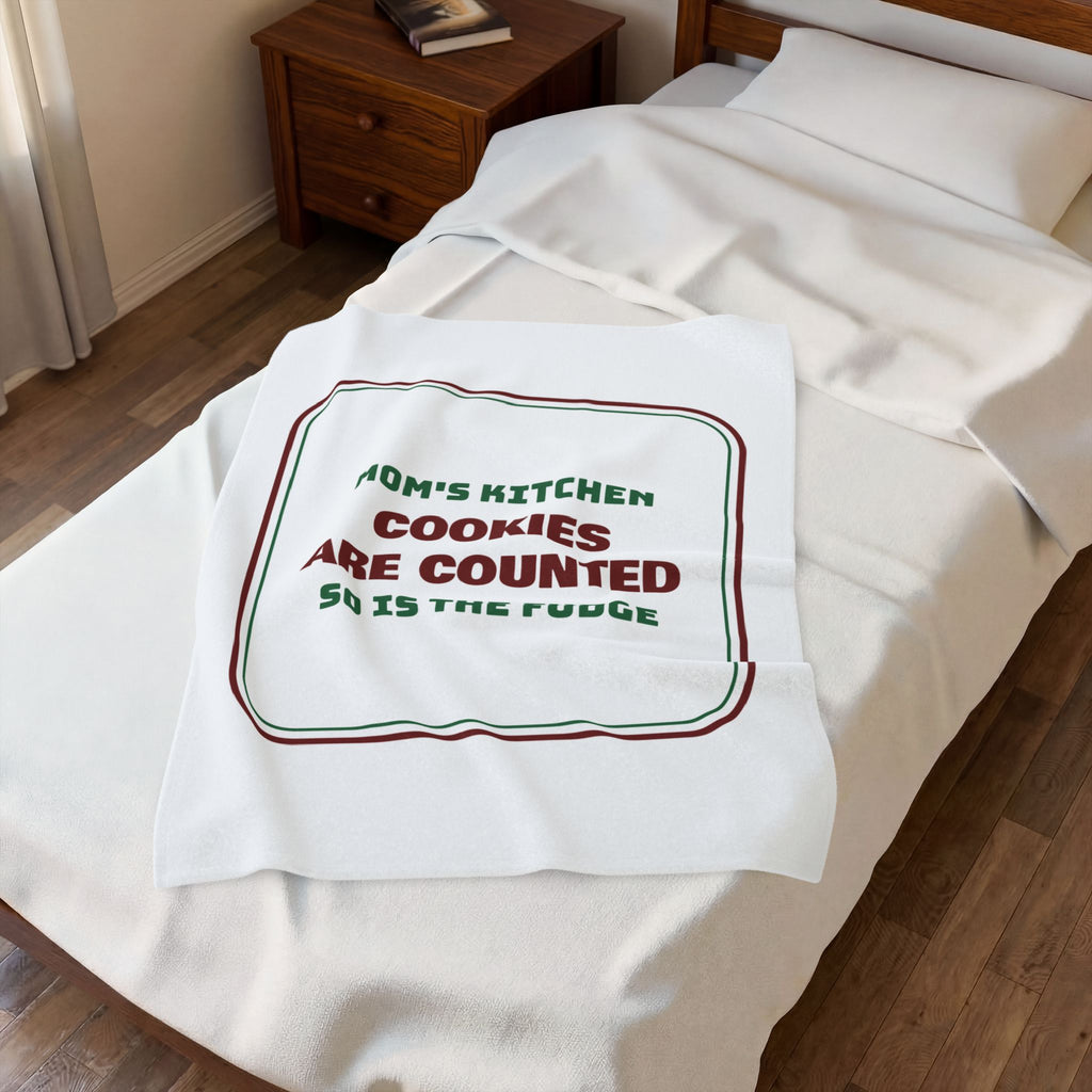 Funny Christmas Mom Throw Blanket Cookies Are Counted So Is The Fudge
