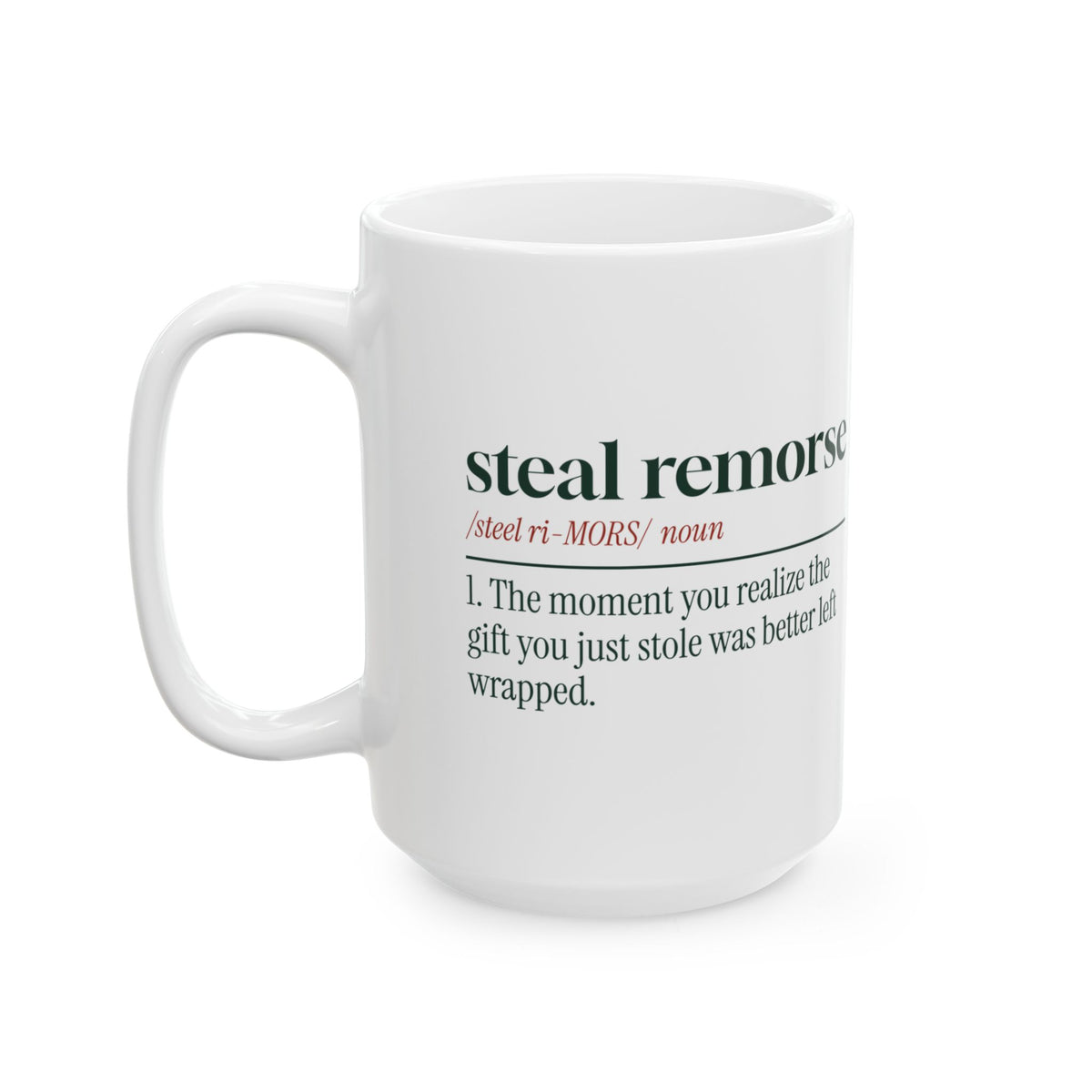 Funny White Elephant Coffee Mug Steal Remorse Dictionary Definition
