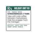 Funny Christmas Nurse Sticker Gingerbread 2 Tabs Prescription