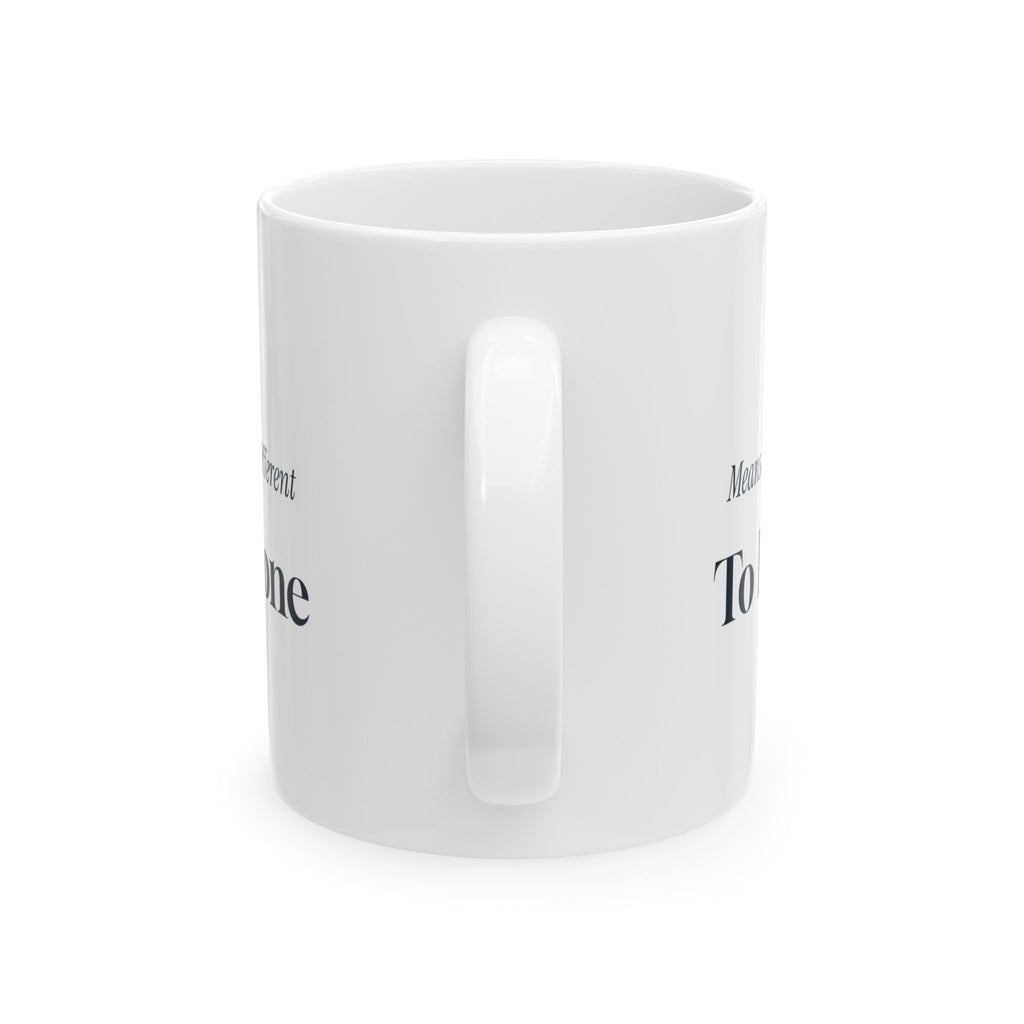 Funny Hairstylist Coffee Mug Just A Trim Means Something Different