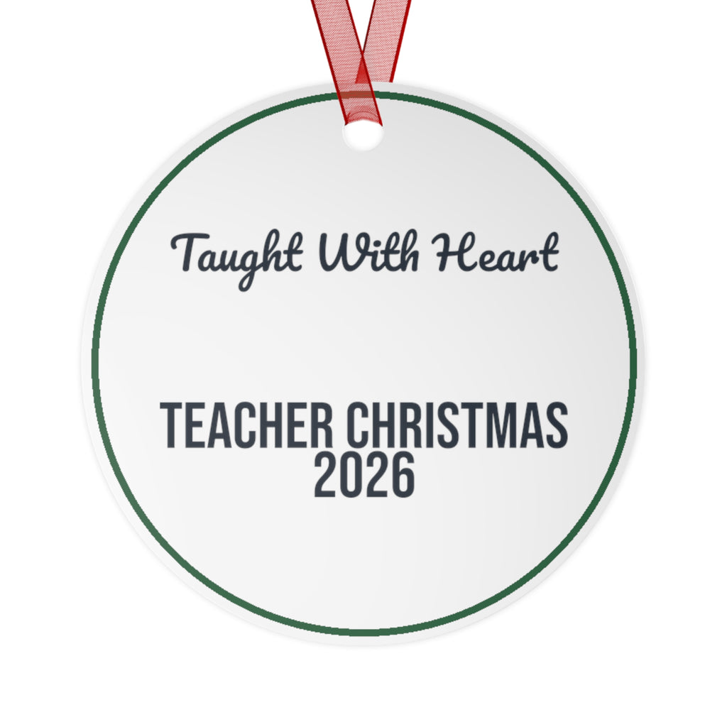 Teacher Christmas Ornament 2026 Taught With Heart Thank You