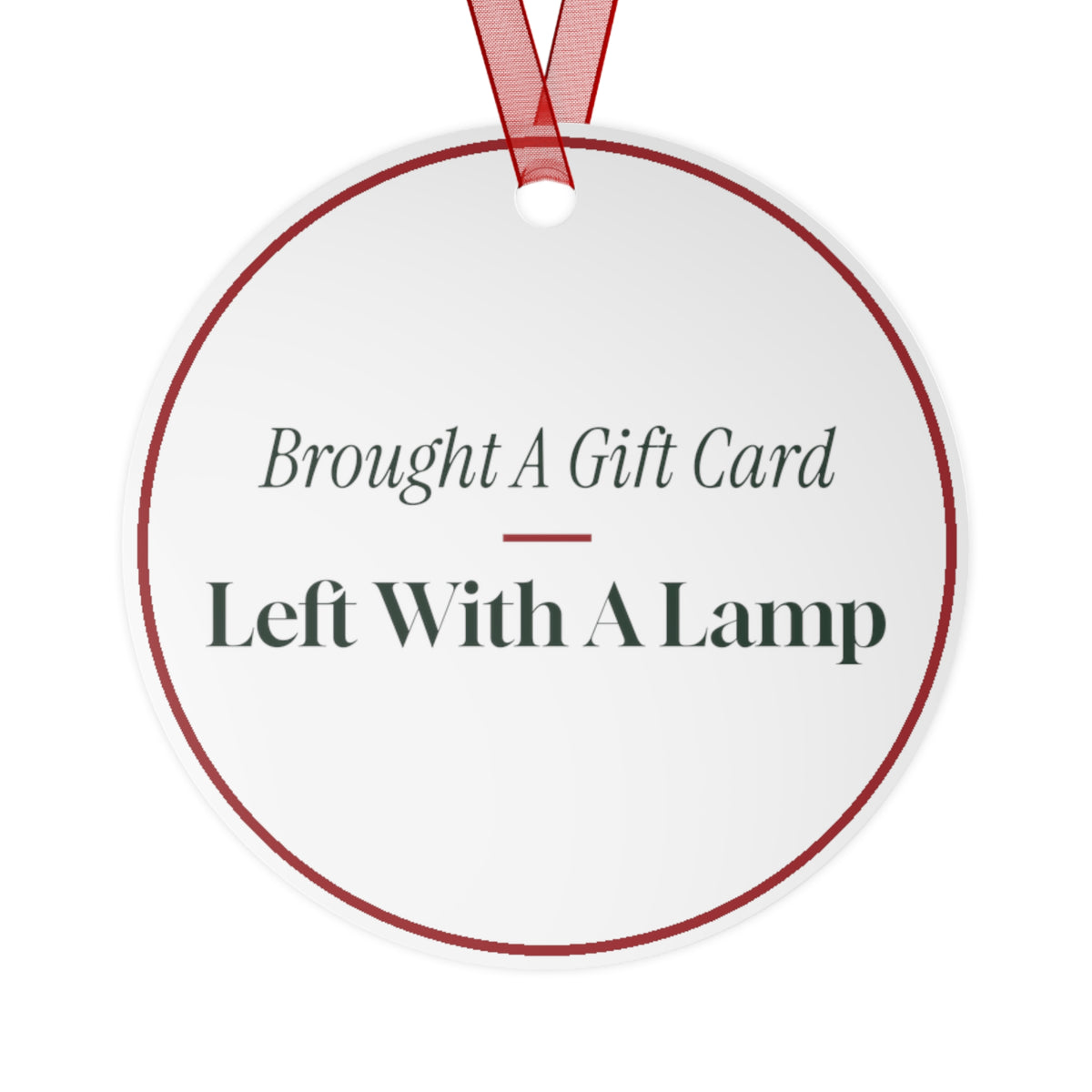 Funny Christmas Ornament Brought A Gift Card Left With A Lamp