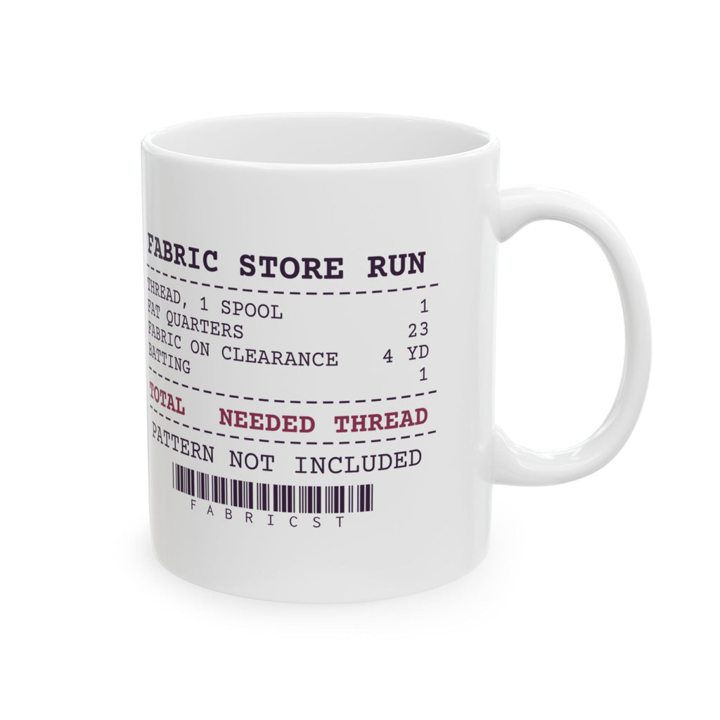 Funny Sewing Coffee Mug Fabric Store Receipt For Quilters