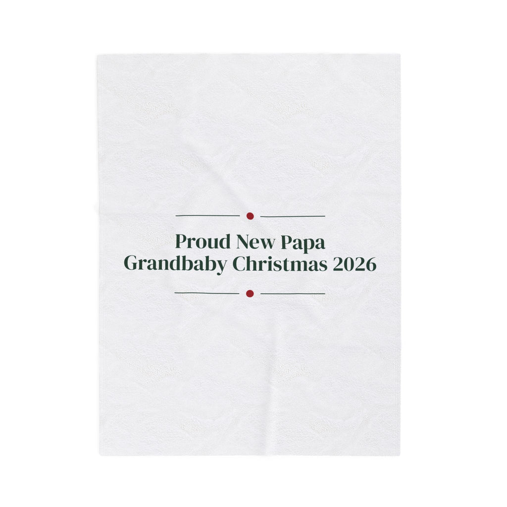 Christmas Throw Blanket Proud New Papa Grandbaby Christmas 2026 For Grandpa