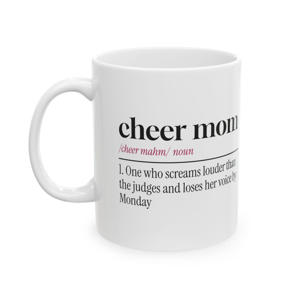 Cheer Mom Coffee Mug Screams Louder Than The Judges