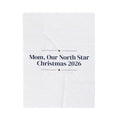 Christmas Throw Blanket For Mom Mom Our North Star 2026