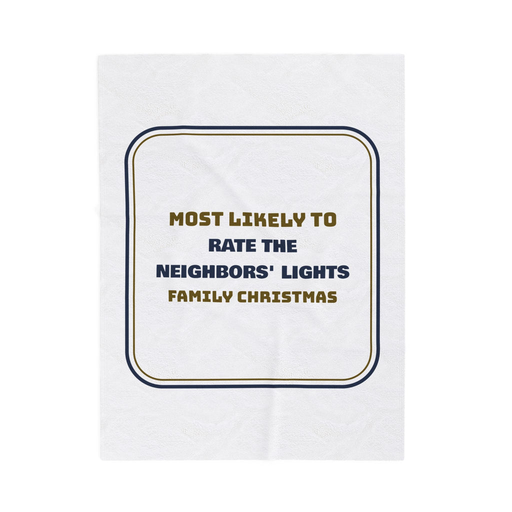 Funny Christmas Throw Blanket Most Likely To Rate The Neighbors Lights